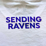 Sending Ravens Special Edition Unisex T-Shirt - White